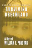 Surviving Dreamland - William f. penoyar