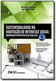 Sustentabilidade na Habitação de Interesse Social: abordagem a partir do Selo Casa Azul - Ciencia moderna