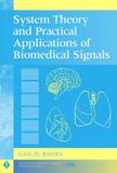 System theory and practical applications of biomedical signals - Jwe - john wiley