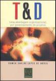 T d - uma abordagem organizacional por gerenciamento de projetos - Qualitymark