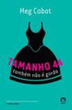 Tamanho 44 também não é gorda (Vol. 2 Heather Wells)