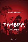 Tambira - A Lenda - Multifoco (cd)