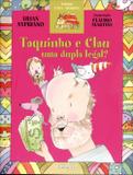 Tanquinho e Clau - Uma Dupla Legal - Col. Casa Amarela - Formato