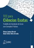 TCC Ciências Exatas - Trabalho de Conclusão de Curso com Exemplos Prático - Ltc