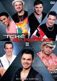 Tche Garotos III - Ao Vivo Em Curitiba - DVD - Som livre