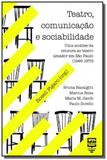 Teatro, comunicacao e sociabilidade - Time out