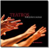 Teatros por joao caldas - Terceiro nome