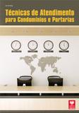 Técnicas de Atendimento para Condomínios e Portarias - Viena