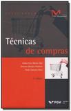Tecnicas de compras - 02ed/16 - Fgv