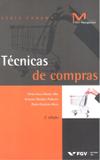TECNICAS DE COMPRAS - 2ª ED - Fgv editora