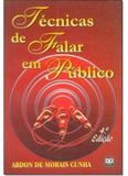 Técnicas de Falar em Público - Ab editora