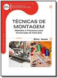 Tecnicas de montagem - metodos e processos para construcao de vestuario - Editora erica ltda