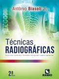 Tecnicas Radiograficas - Editora rubio ltda.
