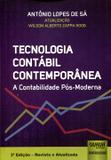 Tecnologia Contábil Contemporânea - A Contabilidade Pós-Moderna - Juruá