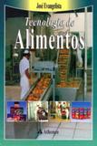 Tecnologia de Alimentos - Editora atheneu