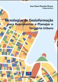 Tecnologia de geoinformaçao para representar e planejar o territorio urbano - Interciencia