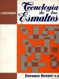 Tecnología de Los Esmaltes - Reverté