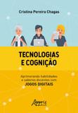 Tecnologias e cogniçao - Appris