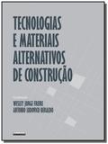 Tecnologias e materiais alternativos de construcao - Unicamp