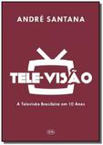 Tele-visao - Autor independente