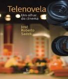 Telenovela Um Olhar Do Cinema - Summus