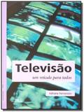 Televisao - um veiculo para todos - Melhoramentos