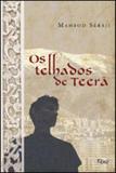 Telhados de teera, os - Rocco