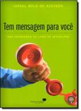 Tem Mensagem Para Você: Uma Abordagem ao Livro de Apocalipse - Hagnos