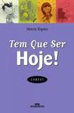 Tem Que Ser Hoje!
