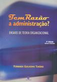 Tem razao a administracao - ensaios de teoria... - Unijui editora