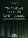 Temas Atuais de Direito Constitucional - Ltr