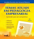 Temas Atuais Em Pedagogia Empresarial - 03 Ed - W.a.k.