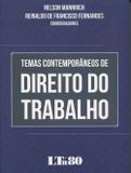 Temas Contemporâneos de Direito do Trabalho - Ltr