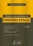 Temas Controvertidos de Direito Penal