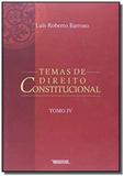 Temas de direito constitucional - tomo 4 - Renovar