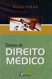 Temas de Direito Médico - Letras jurídicas