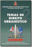 Temas de direito urbanistico vol 02 - Imprensa oficial