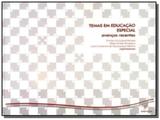 Temas em educacao especial: avancos recentes - Edufscar