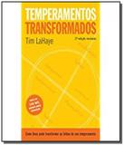 Temperamentos transformados - Mundo cristao