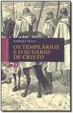 Templários e o Sudário de Cristo, Os - Edicoes 70 - almedina