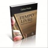 Tempo Livre - Palmarinca