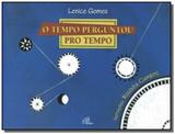 Tempo perguntou pro tempo, o - Paulinas