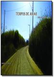 Tempos de amar - Intersubjetiva