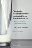 Tendências do cooperativismo agropecuário no RGS - Unisinos