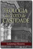 Teologia do voto de castidade - Santuario