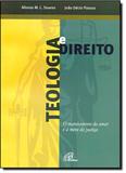 Teologia e Direito - Paulinas