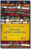 Teologia latino-americana - vozes - Vozes lv