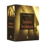 Teologia sistematica de hodge - Editora hagnos