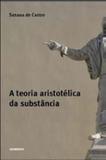 Teoria aristotelica da substancia - Contraponto
