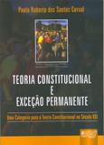 Teoria Constitucional e Exceção Permanente - Juruá